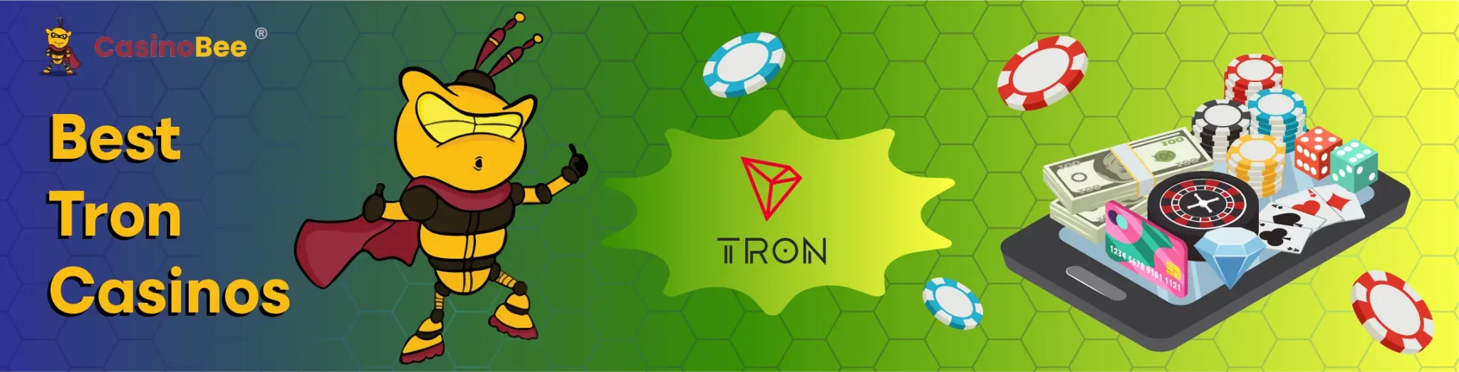 experience tron casinos